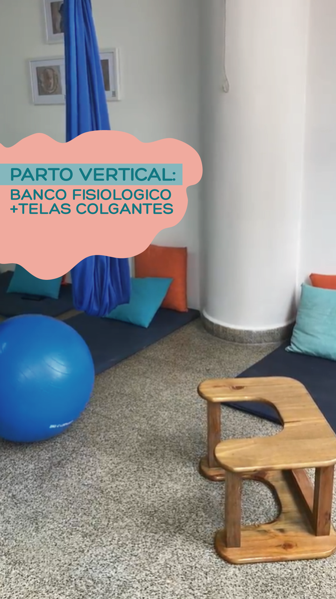 Parto Vertical: Banco fisiológico + telas colgantes