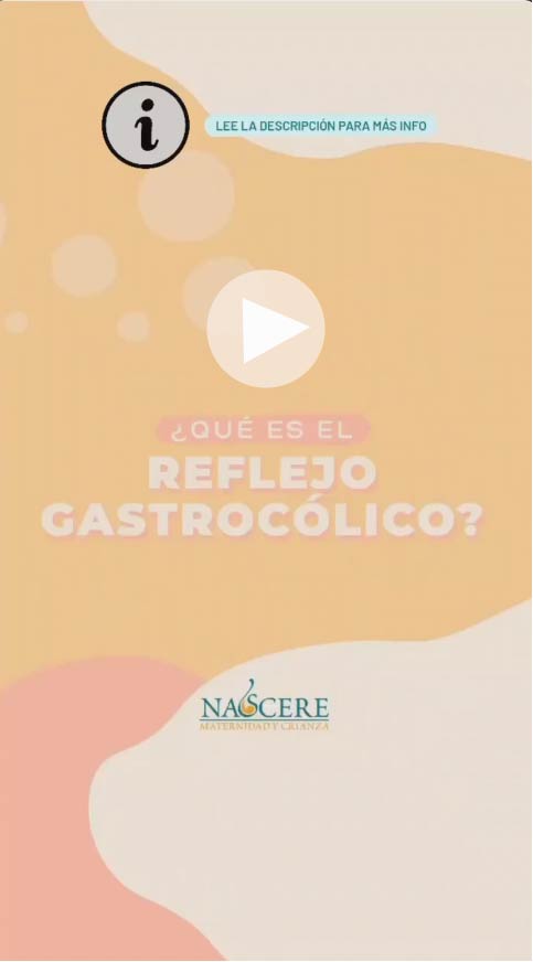 Reflejo Gastrocólico ¿Qué es?