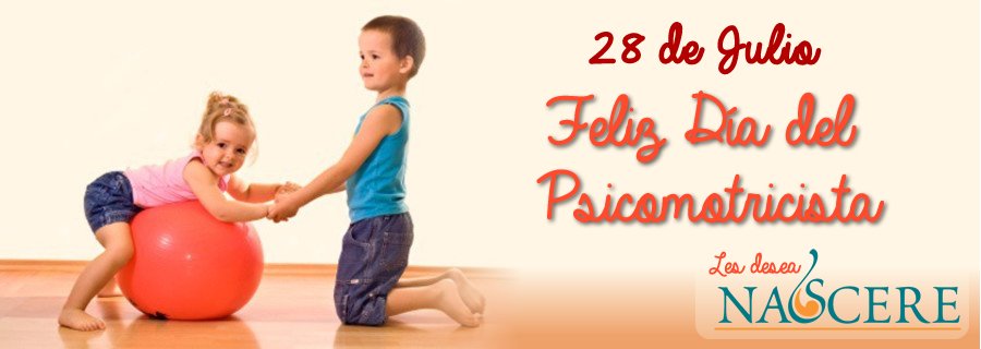 28 de Julio - Dia el psicomotricista