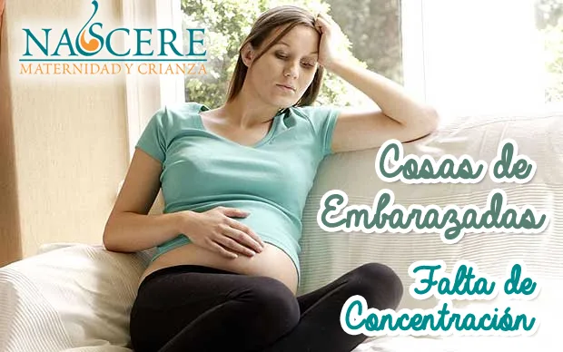 cosas de embarazadas: Incapacidad para concentrarte