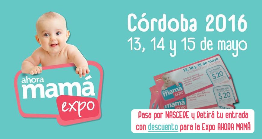 entradas con descuentos expo ahora mama