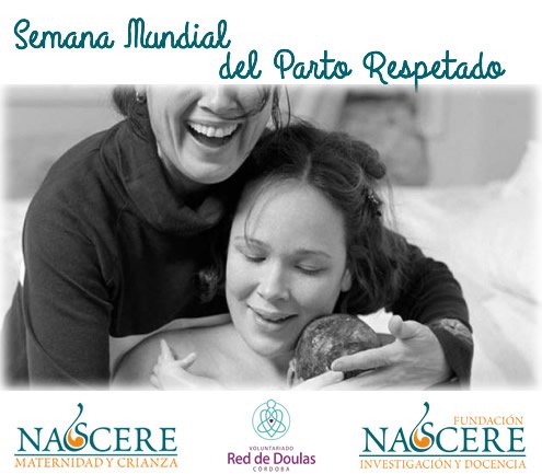 Ley 25929 - Derechos de padres e hijos durante el proceso de nacimiento - Semana Mundial del Parto Respetado