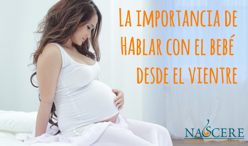 hablar con el bebe desde el vientre